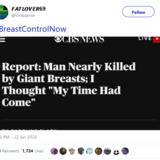 Report: Man Nearly Killed by Giant Breasts; I Thought My Time Had